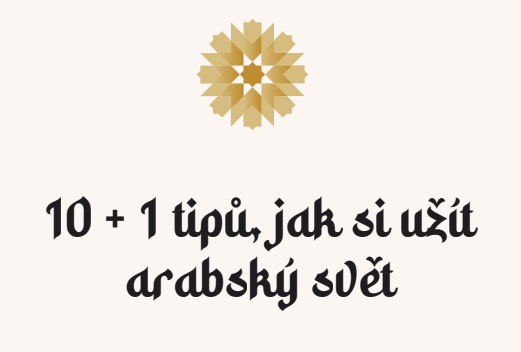 Jak si užít arabský svět